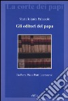 Gli editori del papa. Da Porta Pia ai Patti Lateranensi libro