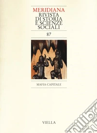 Meridiana (2016). Vol. 87: Mafia capitale libro