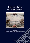 Regional history as cultural identity libro