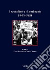 I socialisti e il sindacato (1943-1984) libro