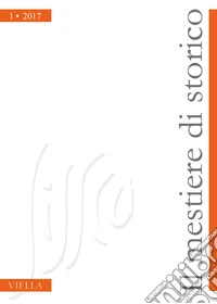 Il mestiere di storico (2017). Vol. 1