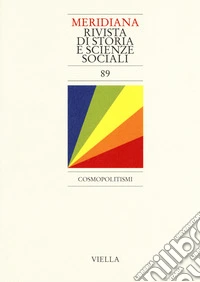 Meridiana (2017). Vol. 89: Cosmopolitismi libro