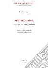 Scripta latina. Percorsi letterari, storici, filologici libro