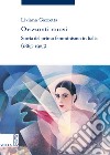 Orizzonti nuovi. Storia del primo femminismo in Italia (1865-1925) libro