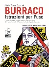 Burraco. Istruzioni per l'uso libro di Scorzoni M. Teresa