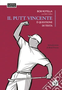 Il putt vincente è questione di testa