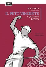 Il putt vincente è questione di testa libro