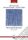 Elementi di sintassi libro di Frascarelli Mara; Ramaglia Francesca; Corpina Barbara