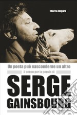 Il senso per la parola di Serge Gainsbourg libro