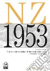Il torneo internazionale dei grandi maestri. Neuhausen-Zurigo 1953. Nuova ediz. libro di Bronstein David I.
