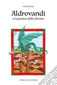 Aldrovandi e la penna della fenice