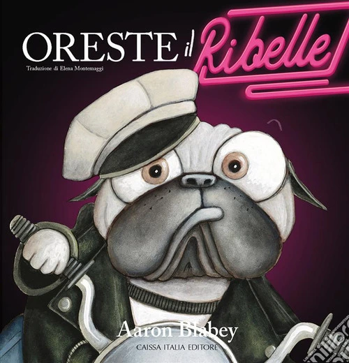 Oreste il ribelle. Ediz. illustrata
