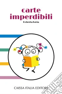Carte imperdibili. Con Carte