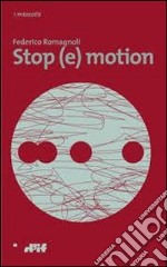 Stop (e)motion libro