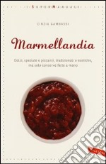 Marmellandia libro