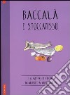 Baccalà e stoccafisso libro