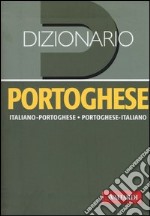 Dizionario portoghese. Italiano-portoghese, portoghese-italiano libro