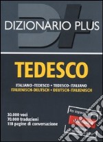 Dizionario tedesco. Italiano-tedesco, tedesco-italiano. Ediz. bilingue libro