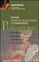 Dante Alighieri. Commedia. Purgatorio libro