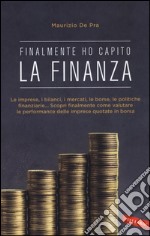 Finalmente ho capito la finanza libro