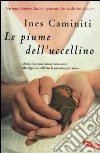 Le piume dell'uccellino libro