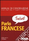 Parlo francese libro