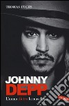 Johnny Depp. L'uomo dietro la maschera libro