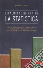 Finalmente ho capito la statistica libro