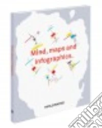 Mind maps and infographics libro