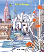 I am New York. Ediz. a colori libro