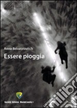 Essere pioggia libro