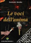 Le voci dell'anima libro