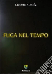 Fuga nel tempo