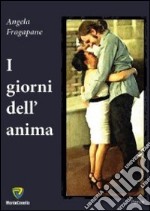 I giorni dell'anima libro