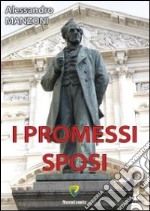 I promessi sposi libro