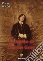 Il ritratto di Dorian Gray libro