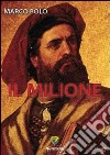 Il milione libro