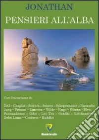 Pensieri all'alba