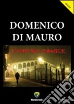 L'odio nel sangue libro