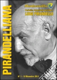 Pirandelliana (2013). Vol. 1