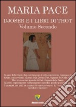 Djoser e i libri di Thot. Vol. 2 libro