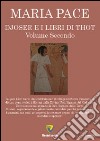 Djoser e i libri di Thot. Vol. 2 libro