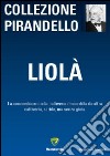 Liolà libro