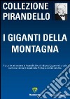 I giganti della montagna libro