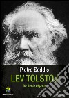 Lev Tolstoj. Un genio gigante libro