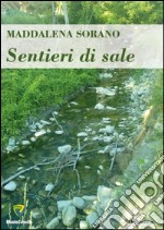 Sentieri di sale libro