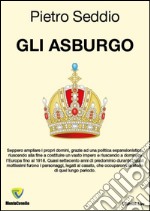 Gli Asburgo libro