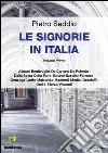 Le signorie in Italia. Vol. 1 libro