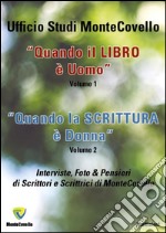 Quando il libro è uomo-Quando la scrittura è donna libro