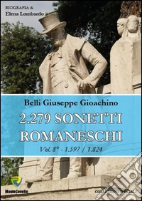 2.279 sonetti romaneschi. Vol. 8